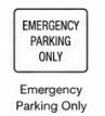 Emergency Parking Only